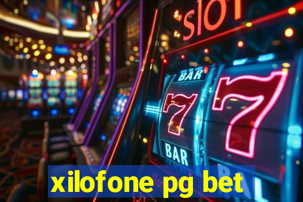 xilofone pg bet